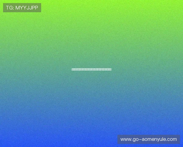 最受欢迎的真人视讯网址汇总，私人订制你的专属娱乐空间